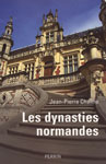 LES DYNASTIES NORMANDES