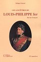 LES ANCÊTRES DE LOUIS-PHILIPPE Ier, Roi des Français