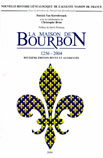 La Maison de Bourbon