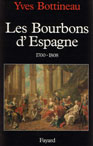 LES BOURBON D'ESPAGNE