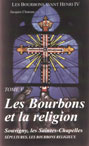 LES BOURBONS ET LA RELIGION