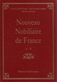  NOUVEAU NOBILIAIRE DE FRANCE, recueil de preuves de noblesse