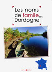 LES NOMS DE FAMILLE EN DORDOGNE