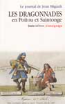 LES DRAGONNADES EN POITOU ET SAINTONGE