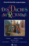 DES DUCHES AU ROYAUME