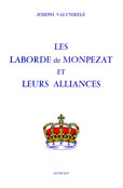 LES LABORDE DE MONPEZAT ET LEURS ALLIANCES