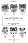 DICTIONNAIRE BIOGRAPHIQUE ET GENEALOGIQUE DES CHEVALIERS DE MALTE DE LA LANGUE D'AUVERGNE SOUS L’ANCIEN REGIME