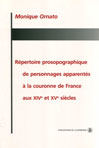REPERTOIRE PROSOPOGRAPHIQUE DE PERSONNAGES APPARENTES A LA COURONNE DE FRANCE AUX XIVe ET XVe SICLES