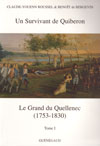 UN SURVIVANT (du debarquement) DE QUIBERON, Le Grand du Quellenec